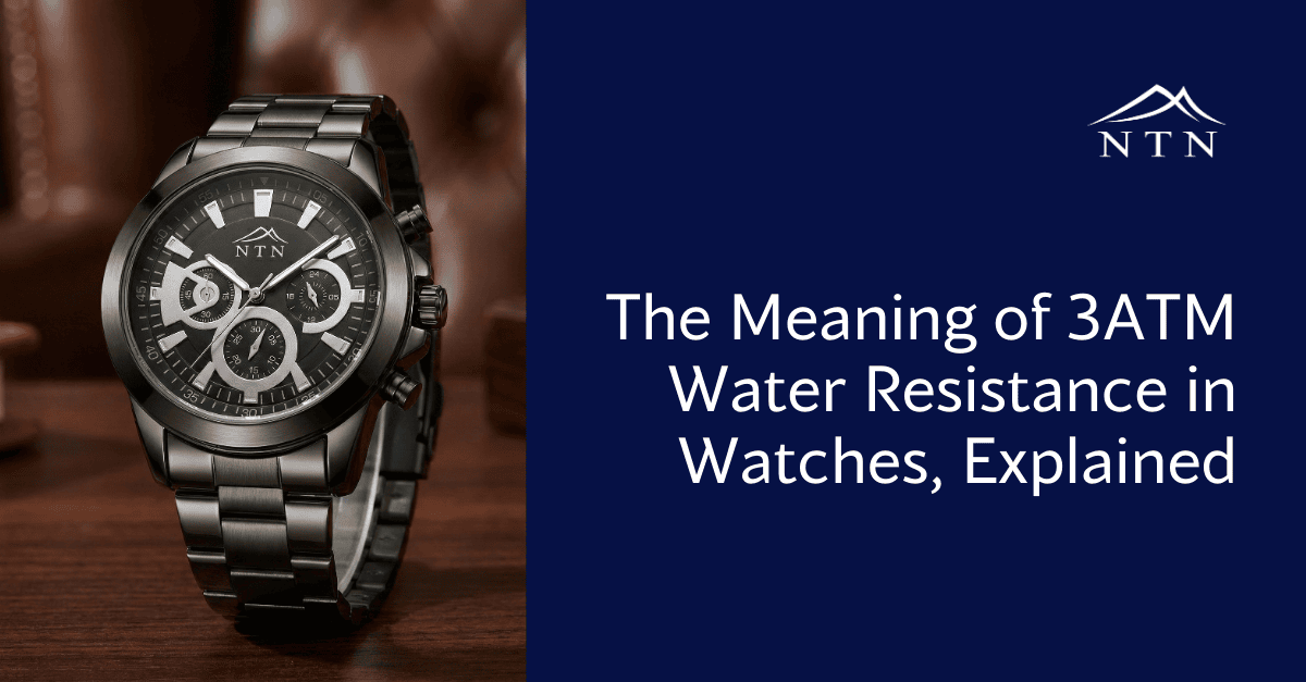 The Meaning of 3ATM Water Resistance in Watches