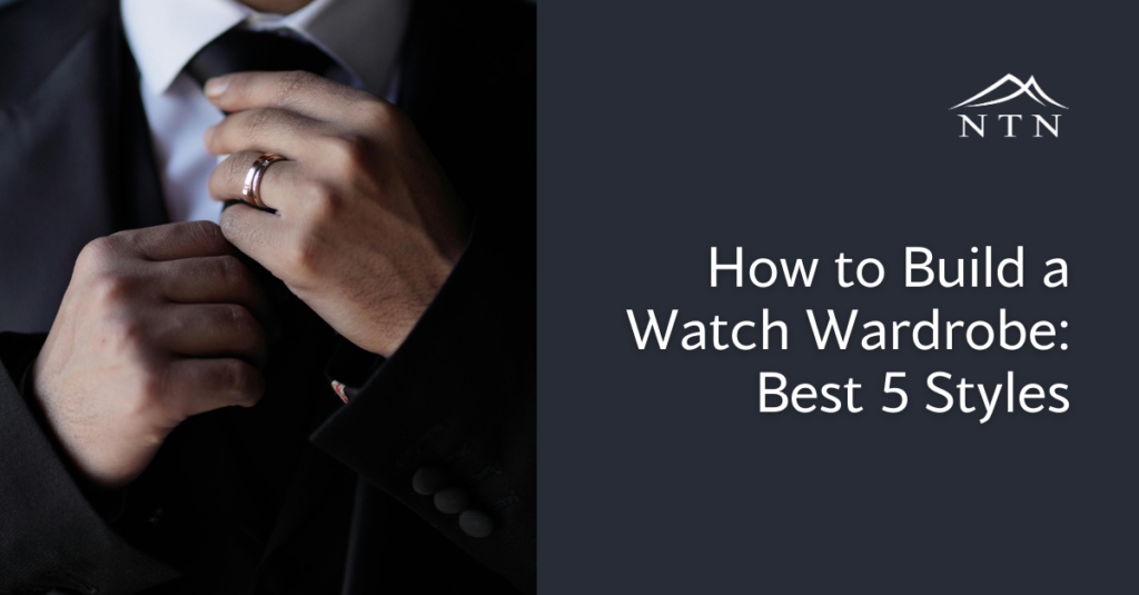 Elegant men's watch wardrobe styling tips.